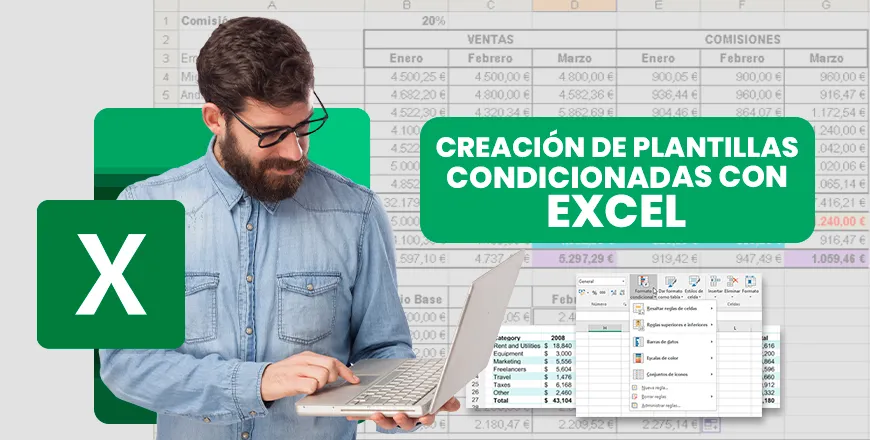 Cómo crear plantillas condicionadas con Excel